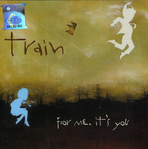 Train - For Me It's You