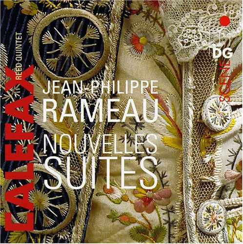 Rameau/ Calefax Reed Quintet - Suites