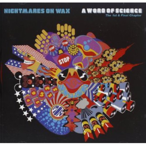 Nightmares on Wax - A Word Of Science