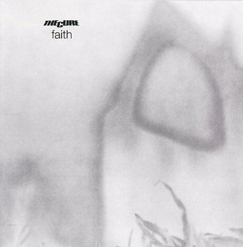 Cure - Faith