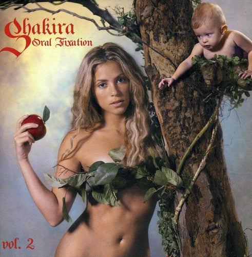 Shakira - Oral Fixation 2