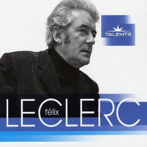 Felix Leclerc - Talents