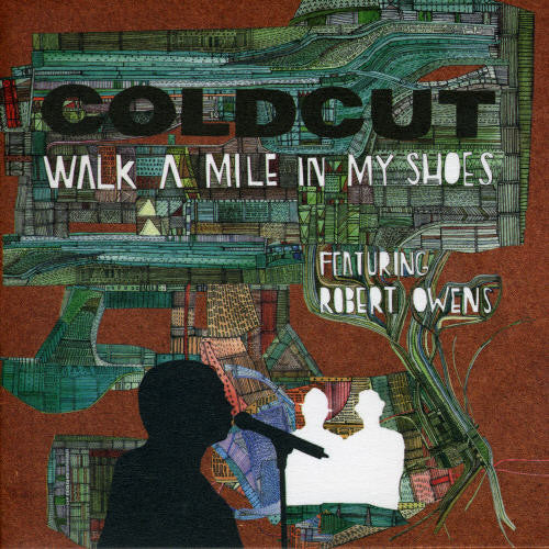 Coldcut - Walk A Mile In My Shoes