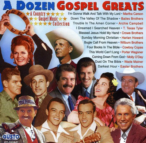 Dozen Gospel Greats/ Various - Dozen Gospel Greats / Various