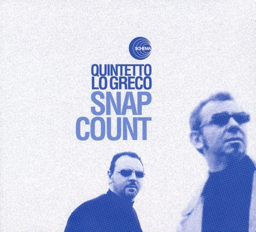 Quintetto Lo Greco - Snap Count