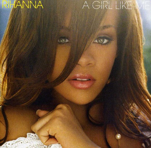 Rihanna - Girl Like Me