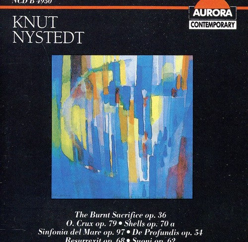 Nystedt/ Bergen Philharmonic Orch/ Andersen - Burnt Sacrifice / O Crux