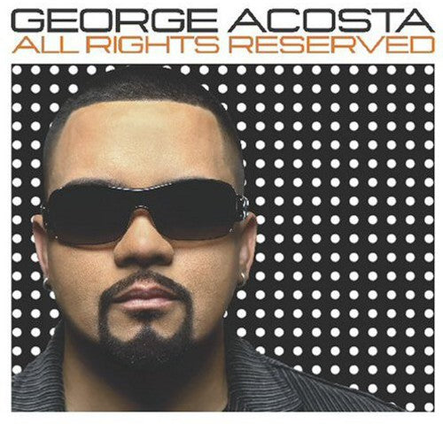 George Acosta - All Rights Reserved