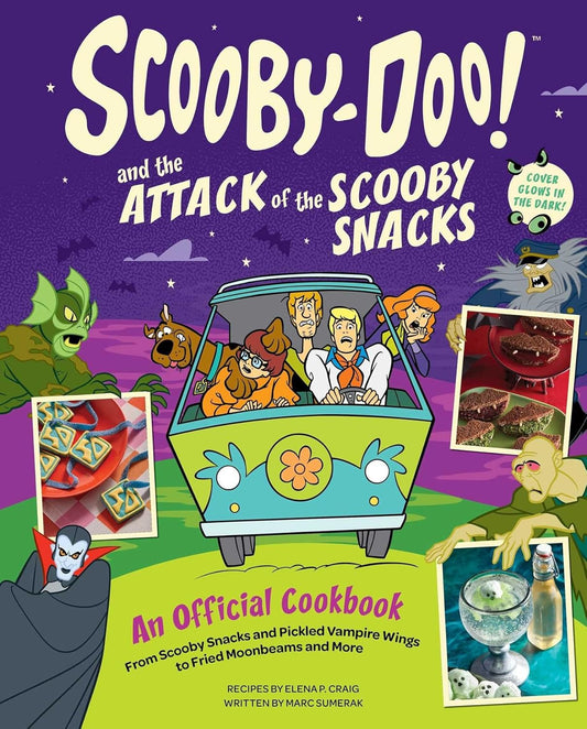 Scooby-Doo! and the Attack of the Scooby Snacks Cookbook