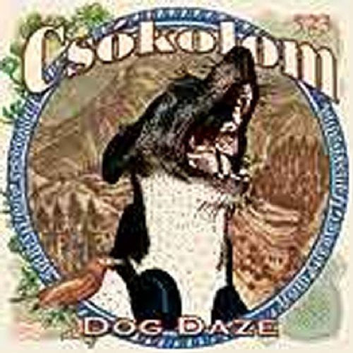 Csokolom - Dog Daze