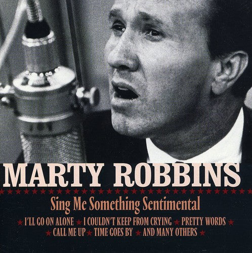 Marty Robbins - Sing Me Something Sentimental