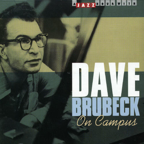Dave Brubeck - On Campus