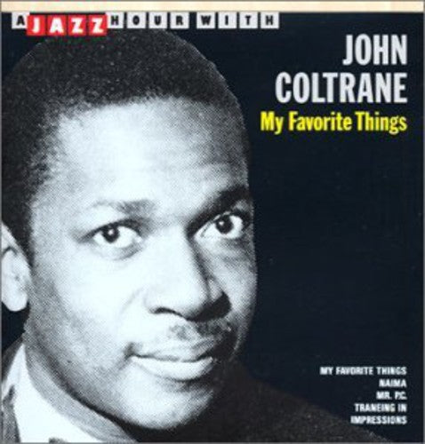 John Coltrane - My Favorite Things