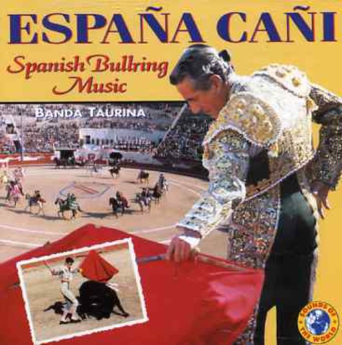 Banda Taurina - Spanish Bullring Music
