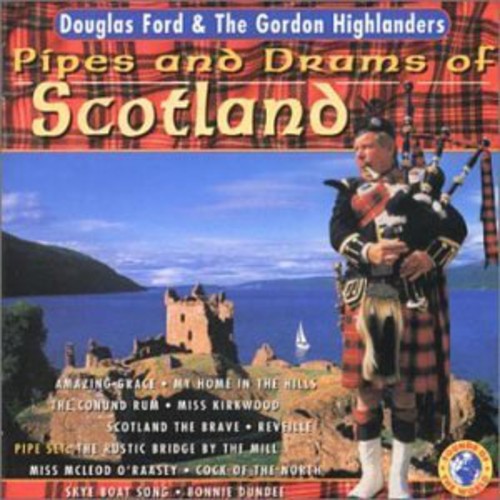 Douglas Ford - Pipes & Drums of Scotland