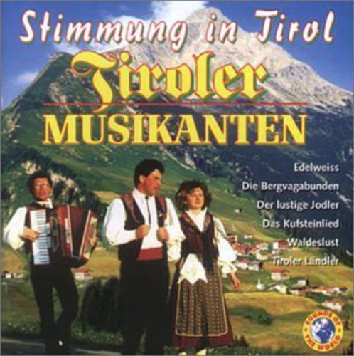 Tiroler Musik Anten-Stimmung in Tirol/ Various - Tiroler Musik Anten-Stimmung in Tirol / Various