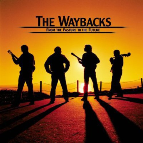 Waybacks - From the Pasture to the Future