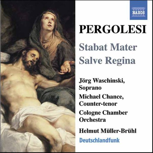 Pergolesi/ Waschinski/ Cologne Chamber/ Bruhl - Stabat Mater - Salve Regina