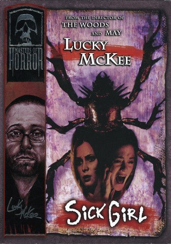 Masters of Horror: Lucky McKee - Sick Girl