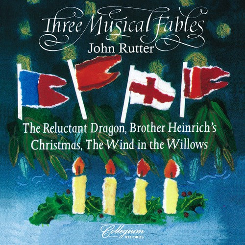 Rutter/ Cambridge Singers/ Hickox/ Kings Singer - Three Musical Fables