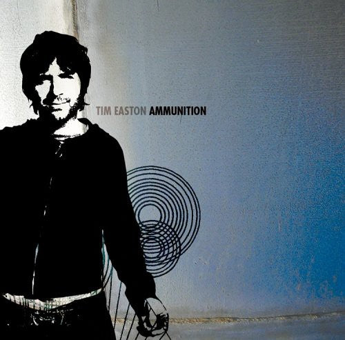 Tim Easton - Ammunition