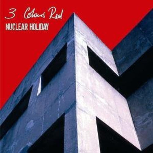 3 Colours Red - Nuclear Holiday