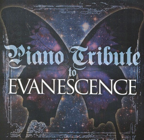 Piano Tribute - Piano Tribute to Evanescence
