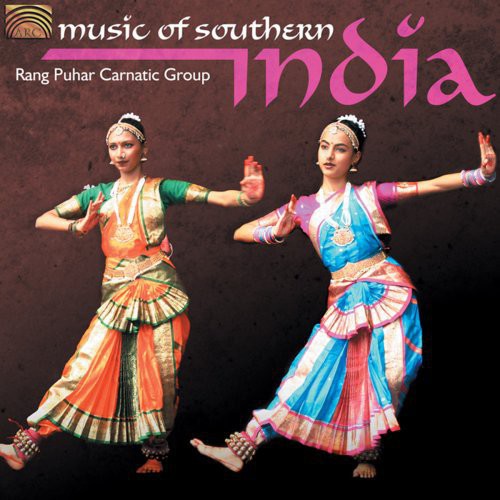 Rang Puhar Carnatic Group - Music of Southern India