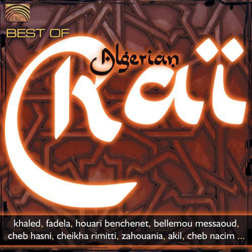 Best of Algerian Rai/ Various - Best Of Algerian Rai