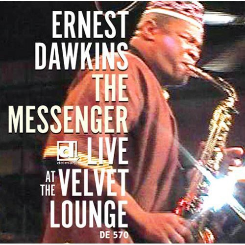 Ernest Dawkins & New Horizon Ensemble - Messenger