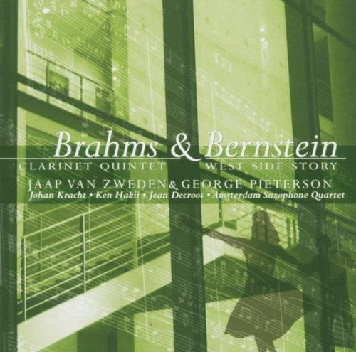 Brahms/ Bernstein/ Zweden/ Kracht/ Hakii - Clarinet Quintet / West Side Story