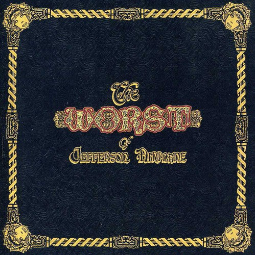 Jefferson Airplane - Worst of Jefferson Airplane