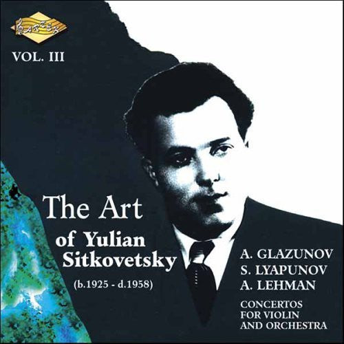 Yulian Sitkovetsky - Art of Yulian Sitkovetsky 3