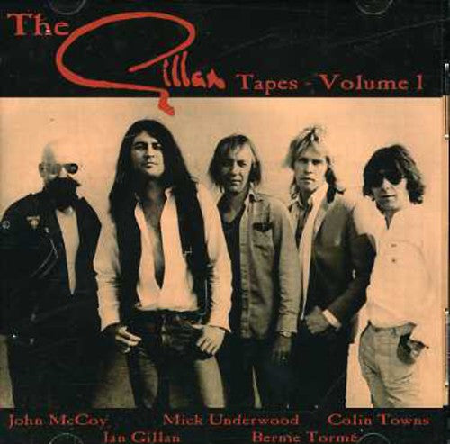 Ian Gillan - Gillan Tapes Vol 1