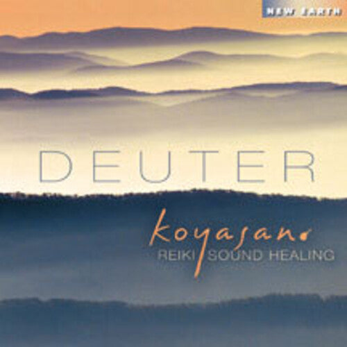Deuter - Koyasan: Reiki Sound Healing