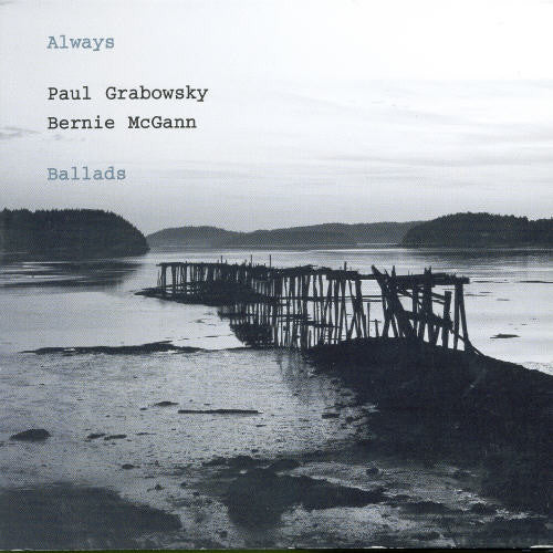 Paul Grabowsky / Bernie McGann - Always