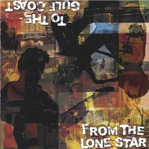 From the Lone Star to the Gulf Coast/ Various - From the Lone Star to the Gulf Coast / Various
