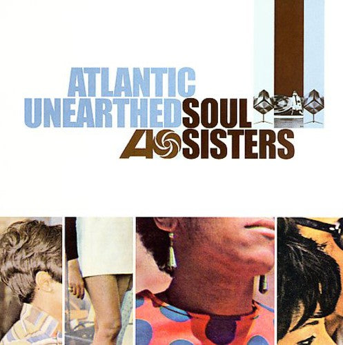Various - Atlantic Unearthed: Soul Sisters