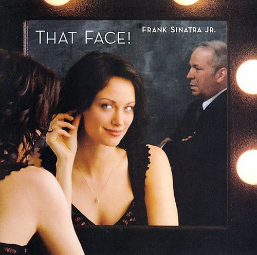 Sinatra Jr. - That Face