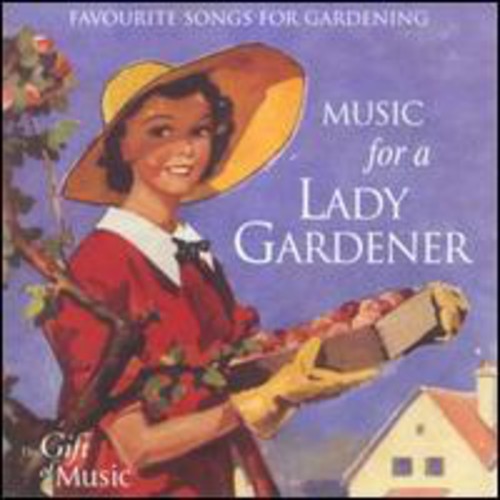 Music for a Lady Gardener - Music for a Lady Gardener