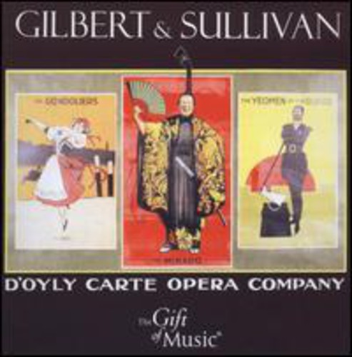 D'Oyly Carte Opera Company - Gilbert & Sullivan