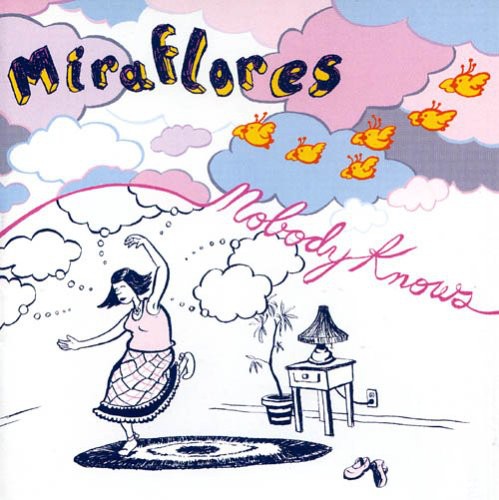 Miraflores - Nobody Knows