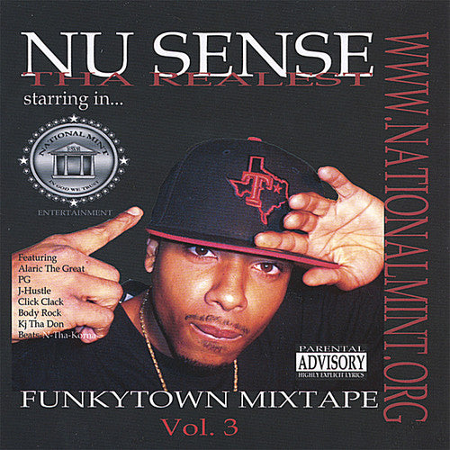 National Mint Entertainment/ Nu Sense Tha Realest - Funkytown Mixtape, Vol. 3 (With Featured Screwed And Chopped Tracks)
