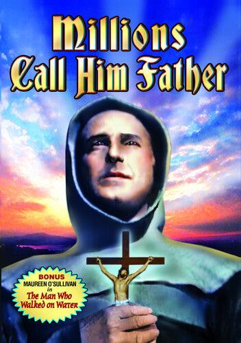 Millions Call Him Father: Story of Pedro de Gante