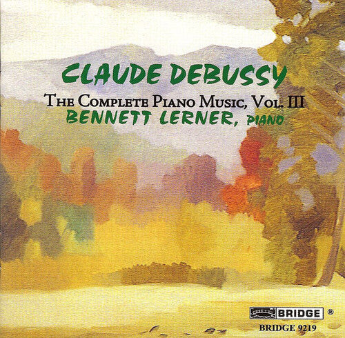 Debussy/ Lerner - Complete Piano Music 3