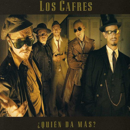 Cafres - Quien Da Mas?