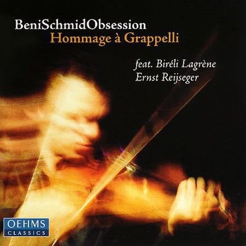Schmid/ Lagrene/ Reijseger - Obsession: Hommage to Grapelli