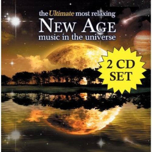 Various - The Ultimate Most Relaxing New Age In The Universe