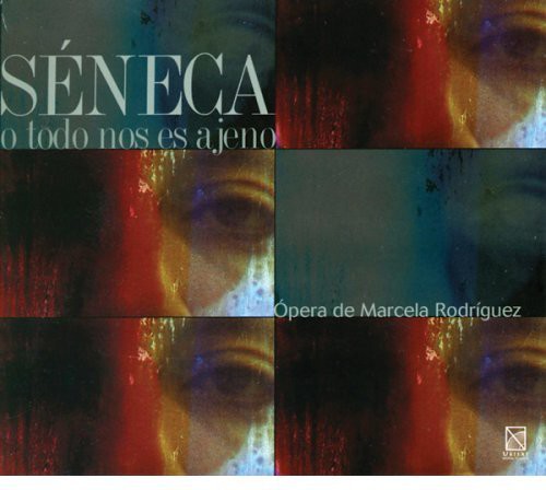 Marcela Rodriguez - Last Night of Seneca
