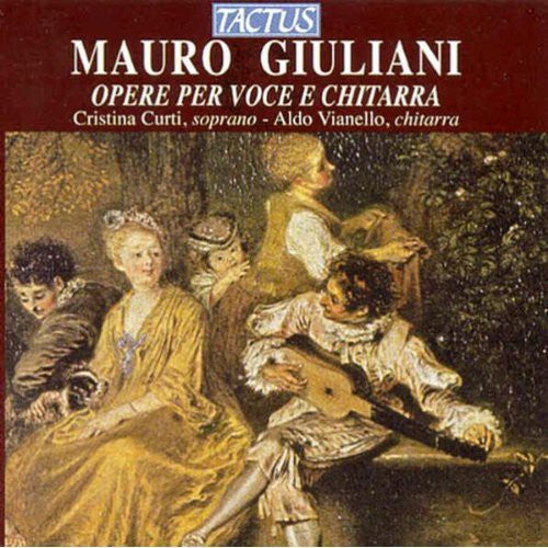 Giuliani/ Curti/ Vianello - Works for Voice & Guitar